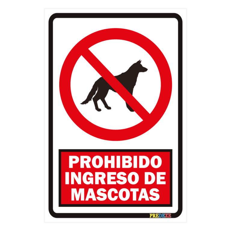 Prohibido el Ingreso de Mascotas AC Fuego