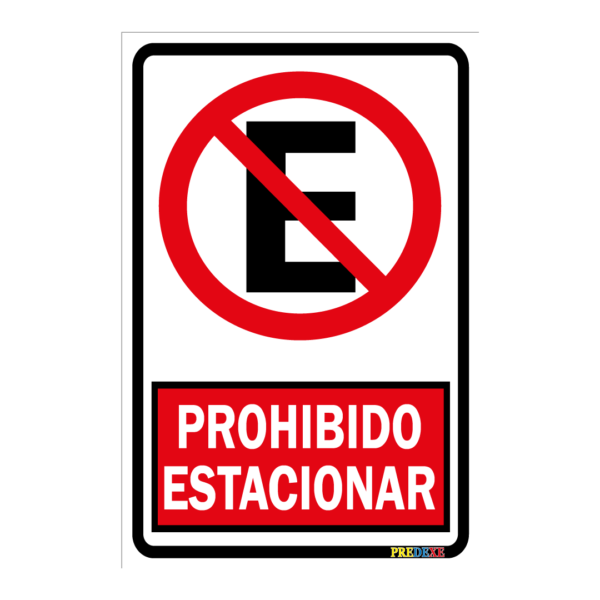 Prohibido estacionar